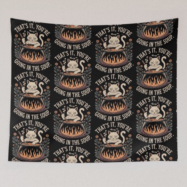 Item preview, That's It You're Going in The Soup Funny Cat Wizard Meme designed and sold by BLZART.