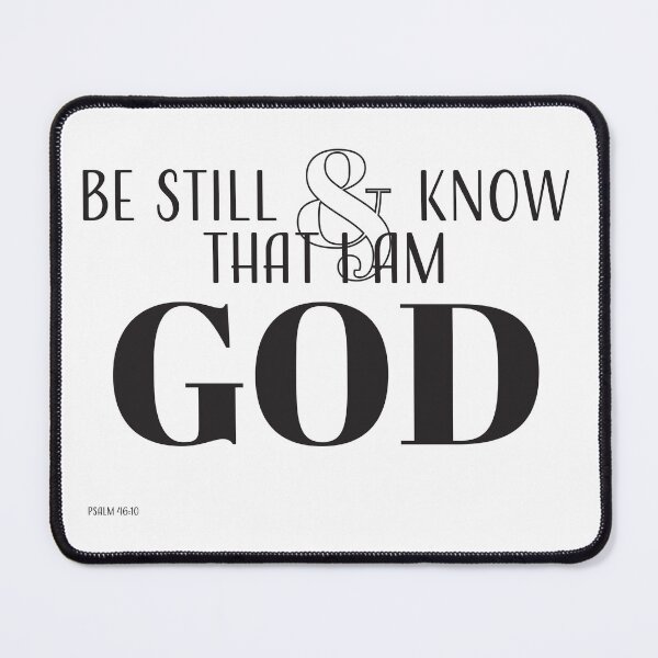 Item preview, Be Still designed and sold by KathyRHuff.