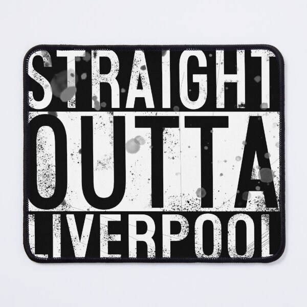Item preview, Straight Outta Liverpool designed and sold by Normbot2000.