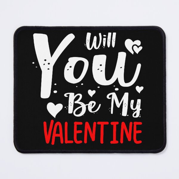 Item preview, Will You Be My Valentine designed and sold by EvaKlein68.