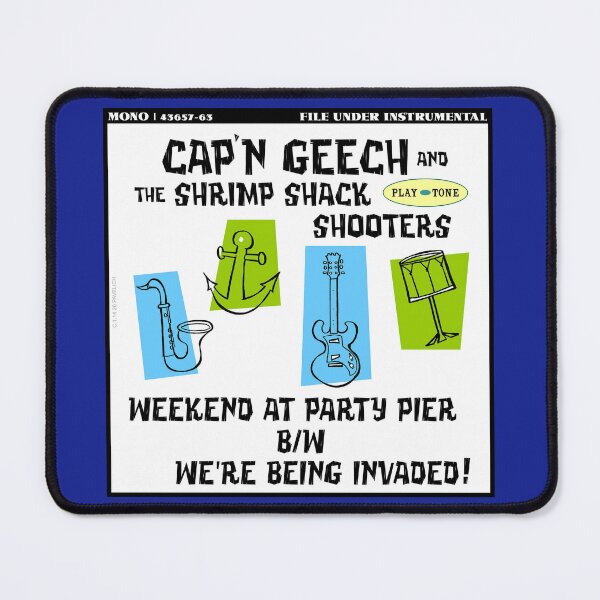 Item preview, Cap'n Geech and The Shrimp Shack Shooters designed and sold by Normbot2000.