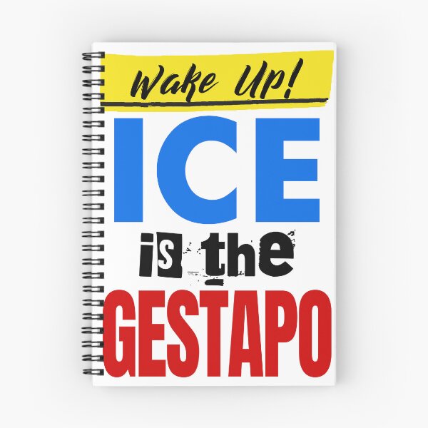 Item preview, Wake Up! ICE is the Gestapo designed and sold by Thelittlelord.