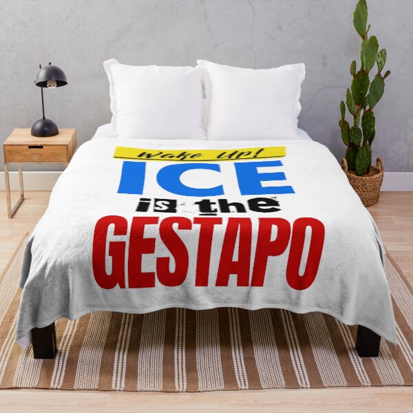 Item preview, Wake Up! ICE is the Gestapo designed and sold by Thelittlelord.