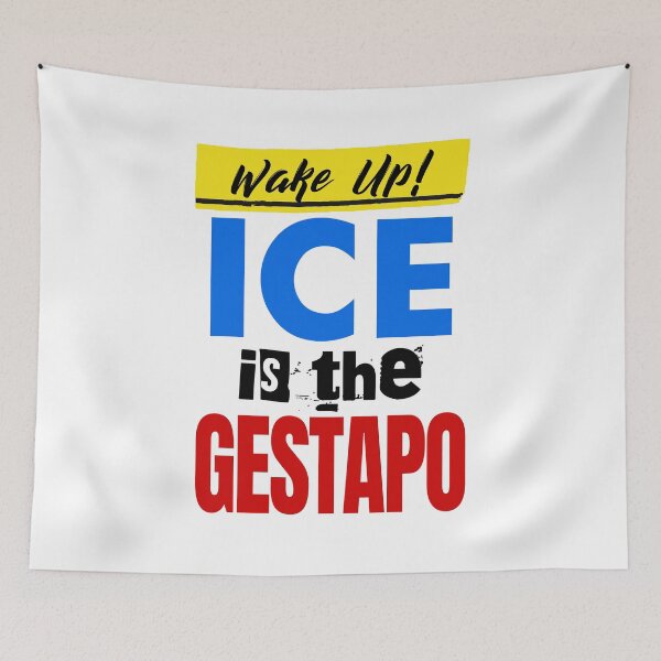 Item preview, Wake Up! ICE is the Gestapo designed and sold by Thelittlelord.
