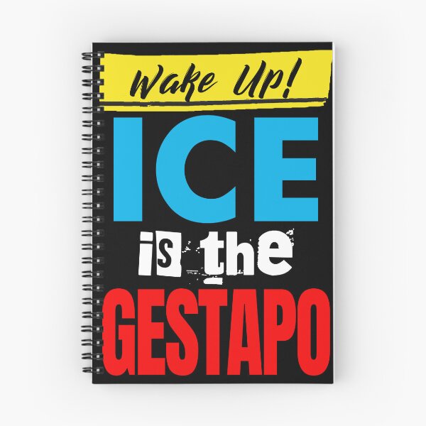 Item preview, Wake Up! ICE is the Gestapo designed and sold by Thelittlelord.