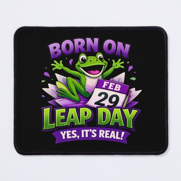 Item preview, Born on Leap day Yes, It's Real! - Frog on Lilypad & Calendar designed and sold by Leap29 Designs.
