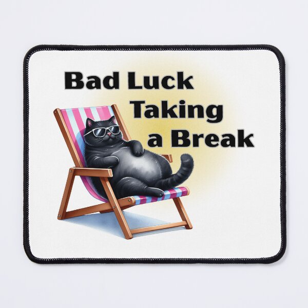 Item preview, Bad Luck Taking a Break - Funny Black Cat Design designed and sold by TherezaDesign.
