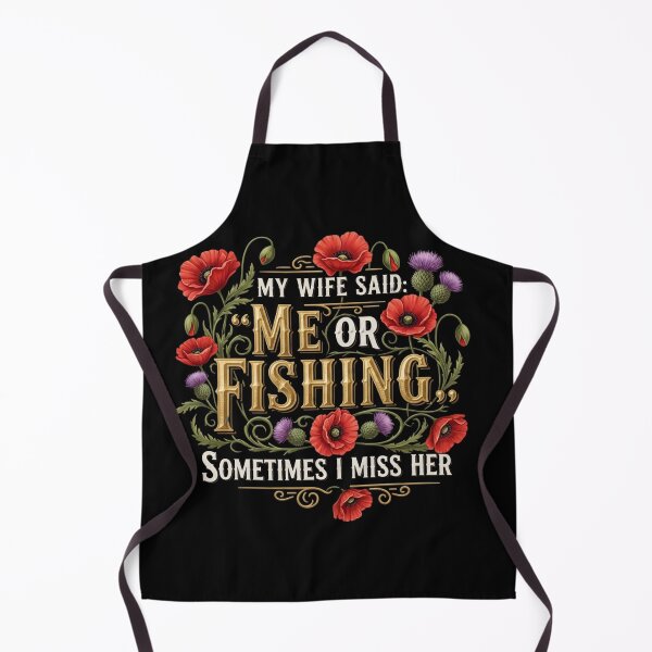 Item preview, My Wife Said Me Or Fishing Quote designed and sold by EimSol.