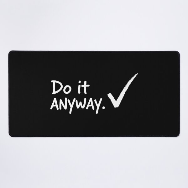 Item preview, Do it anyway – Motivation & Mindset quote for success designed and sold by Fuechse.
