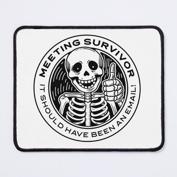 Item preview, Meeting Survivor - It should Have Been An Email designed and sold by PIXEL POP DESIGNS - Beyond the Norm!.