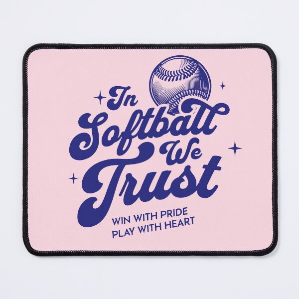 Item preview, In Softball We Trust – Win With Pride, Play With Heart designed and sold by FontenelleTees.