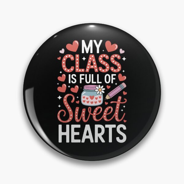Item preview, My Class is Full of Sweethearts designed and sold by jkrphoto.