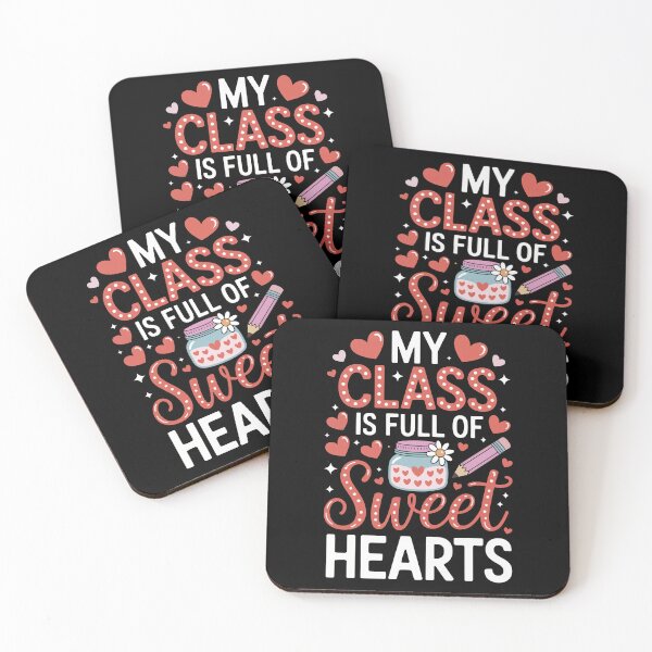 Item preview, My Class is Full of Sweethearts designed and sold by jkrphoto.