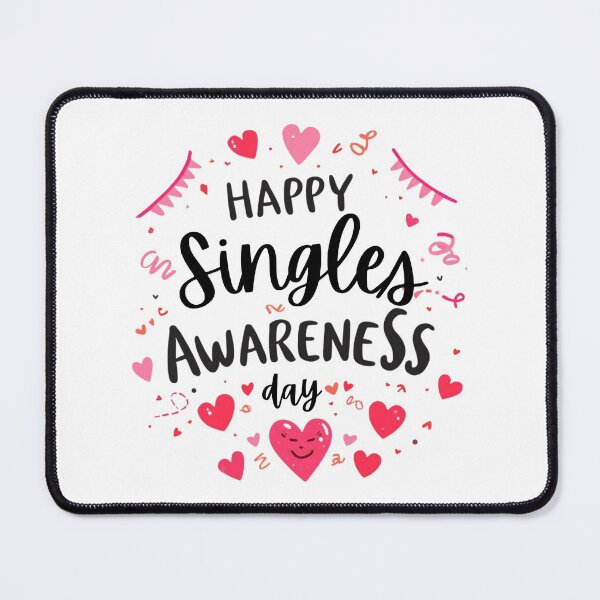 Item preview, Happy Singles Awareness Day designed and sold by LewpyG.