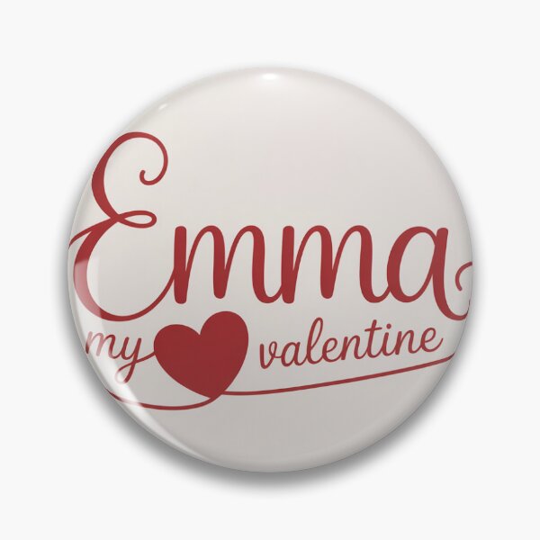 Item preview, Emma Is My Valentine – Romantic Name Valentine Gift designed and sold by chessnegocios.