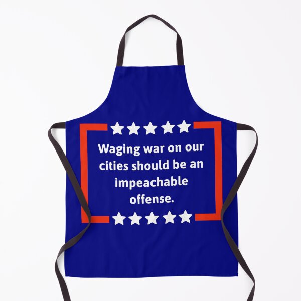 Item preview, Waging war on our cities should be an impeachable offense. designed and sold by Rachel the Artist .