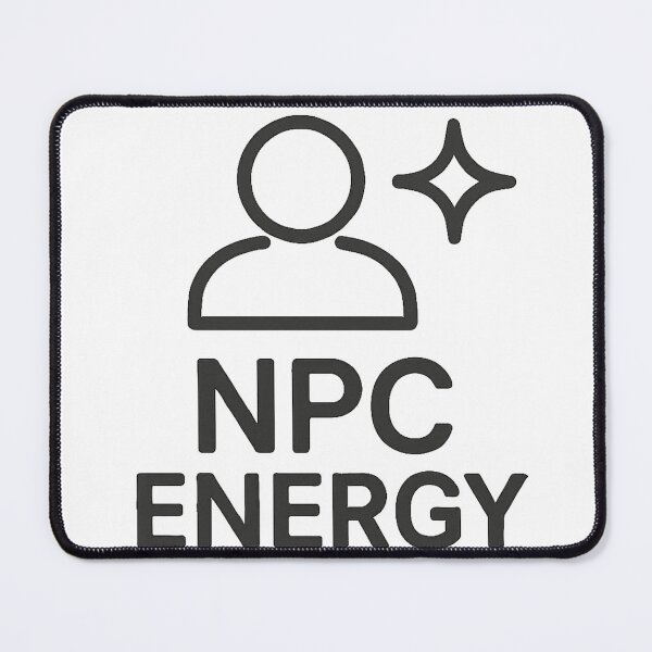 Item preview, NPC Energy – Gaming & Internet Culture Humor Design designed and sold by WearContext.