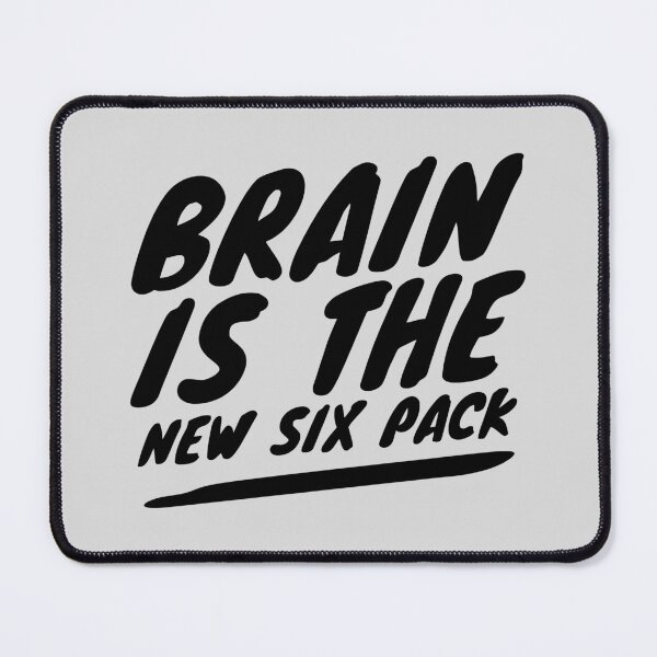 Item preview, Brain Is The New Six Pack Quote designed and sold by WAMTEES.