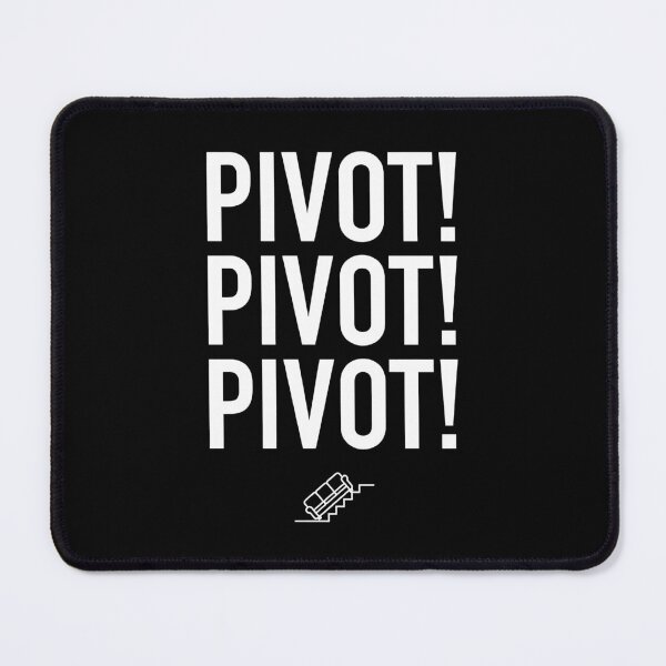 Item preview, Pivot! Pivot! Pivot! Friends (White) designed and sold by Screen Lore.