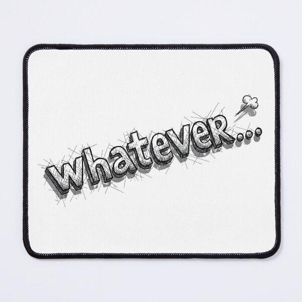 Item preview, 'whatever...' word designed and sold by S-M-P-A.