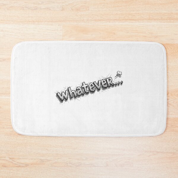 Item preview, 'whatever...' word designed and sold by S-M-P-A.