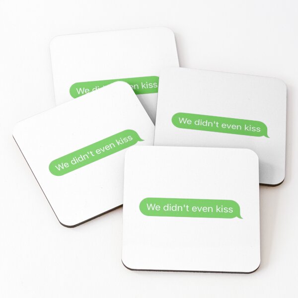 Item preview, "We Didn't Even Kiss" Message designed and sold by Orangephanta.