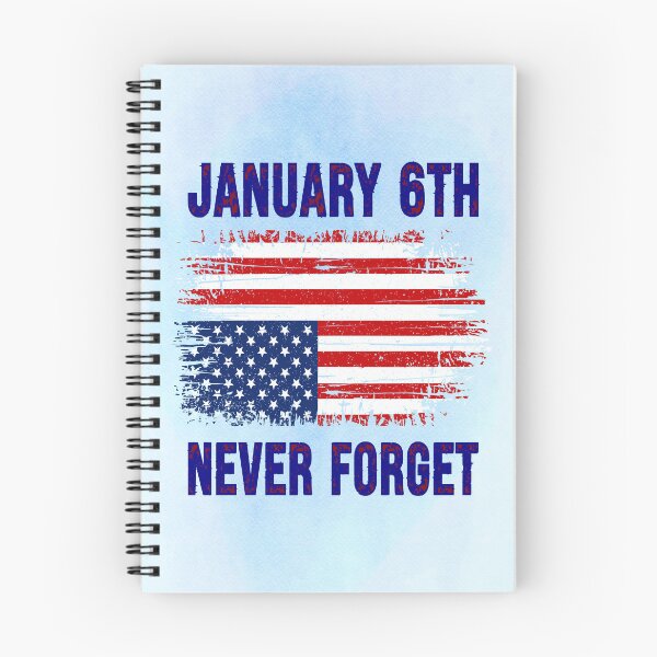 Item preview, January 6th, Never Forget designed and sold by MysticOzzy.