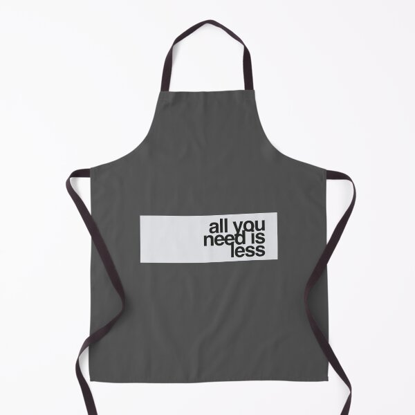 Item preview, All You Need Is Less Minimalist Quote designed and sold by WAMTEES.