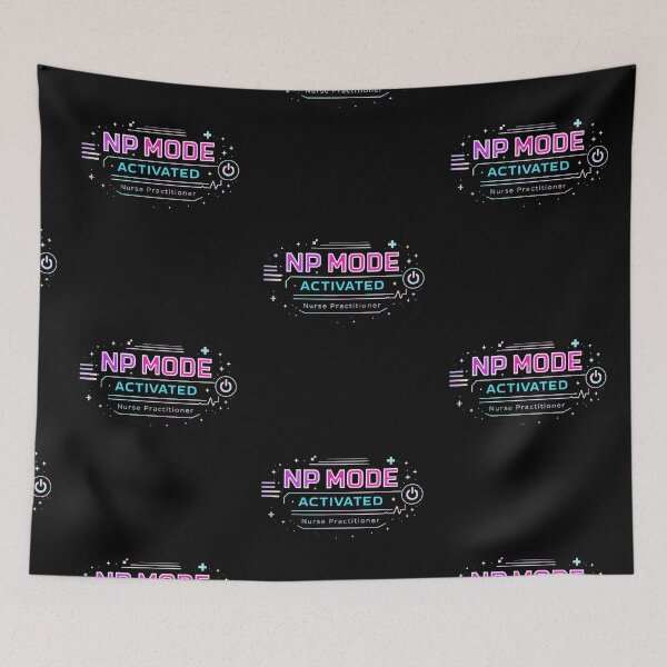 Item preview, NP Mode Activated – Nurse Practitioner Medical Humor designed and sold by My Cool Store.