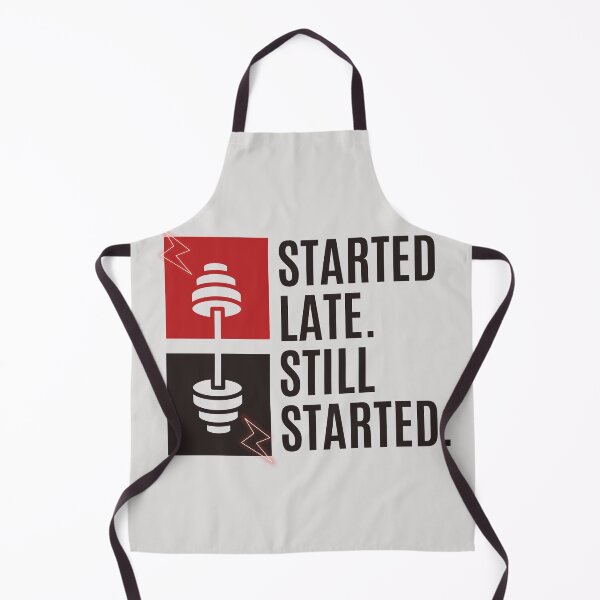Item preview, Started Late. Still Started. – Beginner Fitness Motivation T-Shirt designed and sold by The Firestarter T-shirt Store.