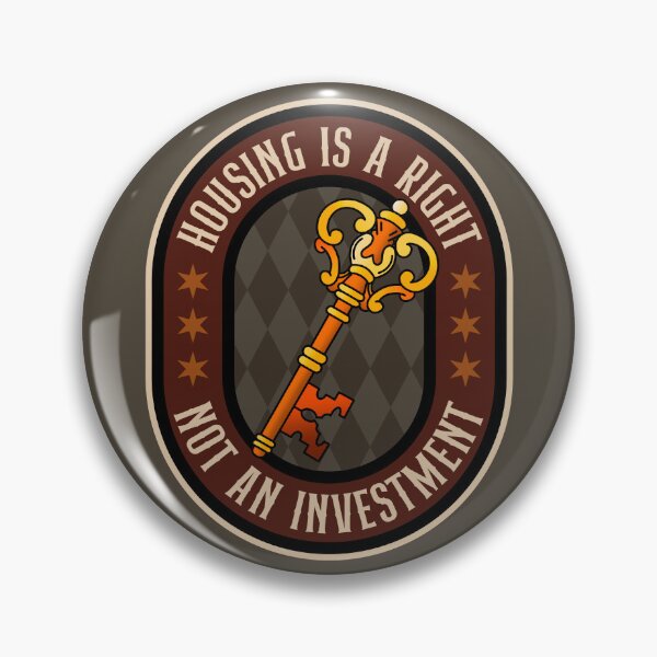 Item preview, Housing Is A Right, Not An Investment designed and sold by Picket Club.