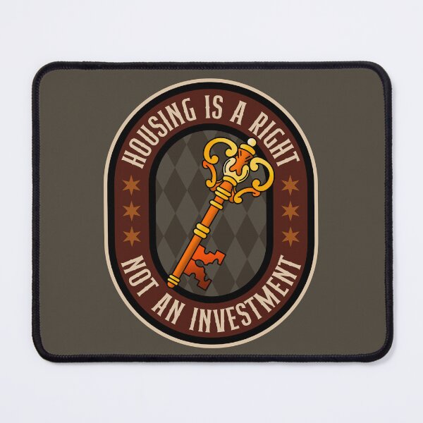 Item preview, Housing Is A Right, Not An Investment designed and sold by Picket Club.