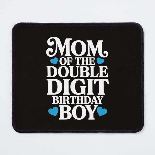 Item preview, Mom of The Double Digit Birthday Boy 10th Birthday designed and sold by cherylbartlett.