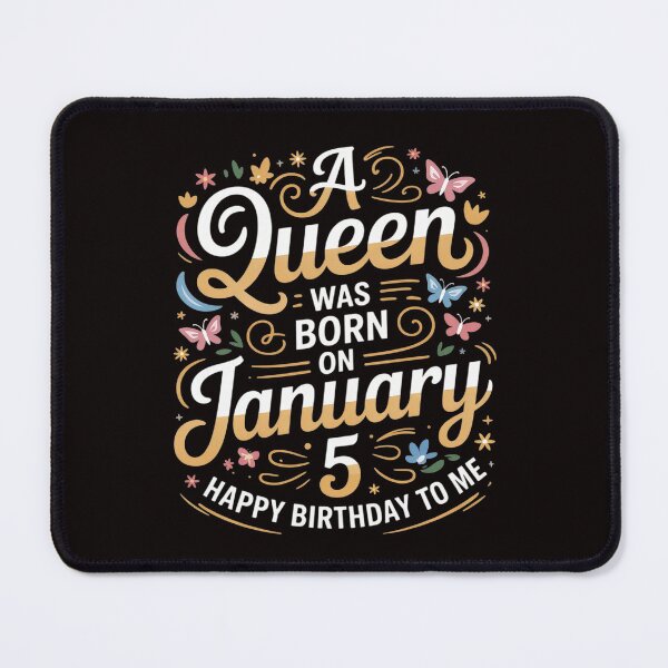 Item preview, January 5 Birthday A Queen was Born in 5th January designed and sold by cherylbartlett.