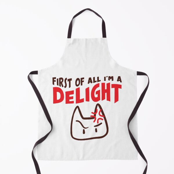 Item preview, Humor cat design - First Of All I'm A Delight - Sarcastic Animal Cat Graphic designed and sold by Fokma.
