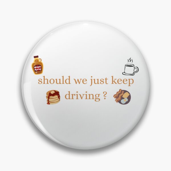 Item preview, keep driving  designed and sold by SonnySundays.