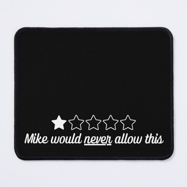 Item preview, Mike would never allow this B&W designed and sold by VocalStimCT.
