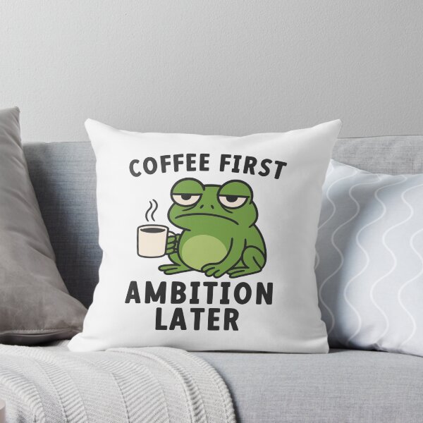 Item preview, Coffee First Ambition Later Funny Frog Coffee Lover designed and sold by gunaone-design.