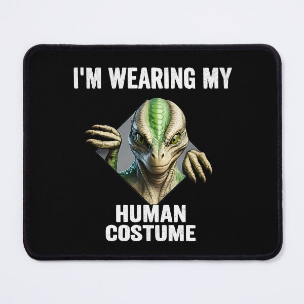 Item preview, Im Wearing My Human Costume designed and sold by GuwdTCo.