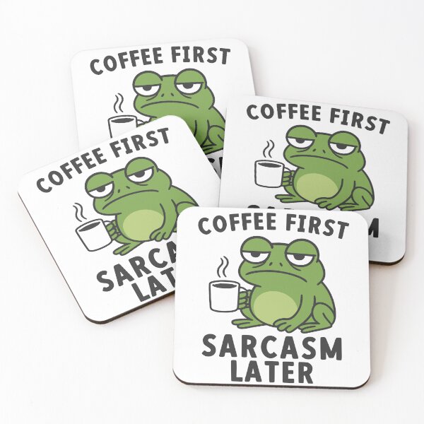 Item preview, Coffee First Sarcasm Later Funny Frog Coffee Lover designed and sold by gunaone-design.