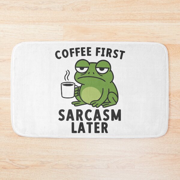 Item preview, Coffee First Sarcasm Later Funny Frog Coffee Lover designed and sold by gunaone-design.