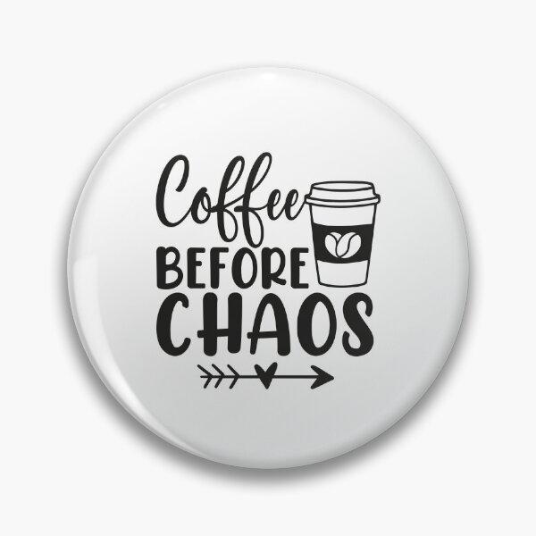 Item preview, Coffee Before Chaos - Funny Gifts for Coffee Lovers & Drinkers - Busy Mom & Mother Gear designed and sold by gunaone-design.