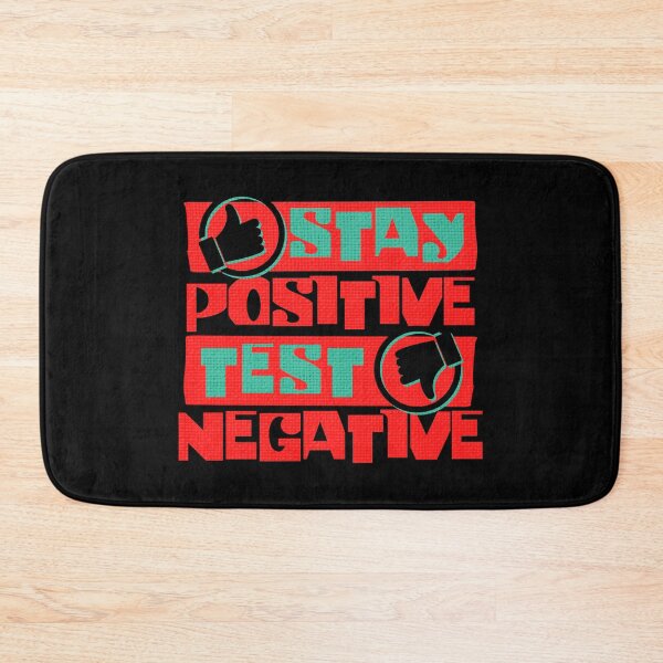 Item preview, Stay Positive Test Negative Funny Phrase Attitude Red designed and sold by TackyTime.