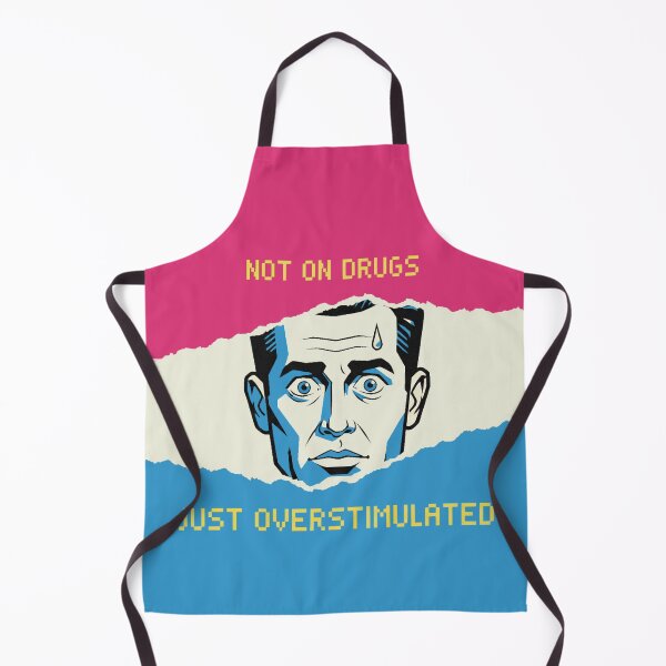Item preview, Not on drugs, just overstimulated! designed and sold by sSk616.