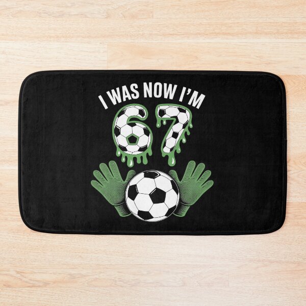 Item preview, 7 Year Old Birthday was 6 Now I'm 7 67 Meme Soccer  designed and sold by KristieRamsey.
