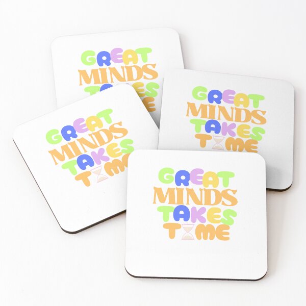 Item preview, Great Minds Take Time designed and sold by DezigEK.