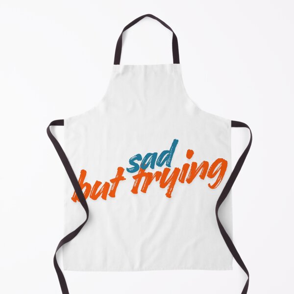 Item preview, Sad But Trying Minimal Text Design designed and sold by sad-but-cute studio.