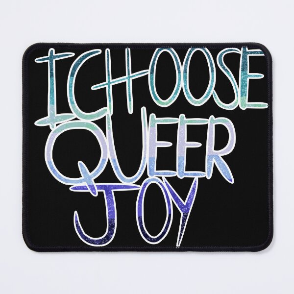 Item preview, I Choose Queer Joy (Gay Male Flag) designed and sold by MidKnightFury.