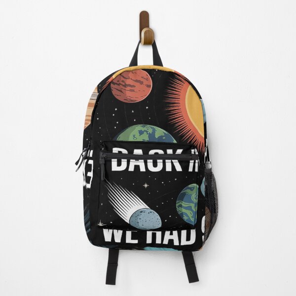 Item preview, Back In My Day We Had Nine Planets - Space & Pluto Astronomy designed and sold by KristieRamsey.