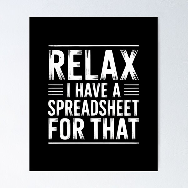 Aperçu de l'œuvre Comptableur Relax Accountant Spreadsheet Accounting Gift créée et vendue par KristieRamsey.